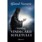 Tainele vindecarii sufletului