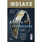 A mea e razbunarea