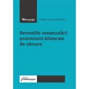 Remediile neexecutarii promisiunii bilaterale de vanzare