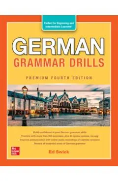German Grammar Drills, Premium Fourth Edition - Ed Swick