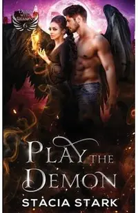 Play the Demon: A Paranormal Urban Fantasy Romance