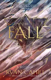 The Fall (The Bound and the Broken Novella)