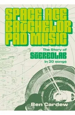 Space Age Batchelor Pad Music