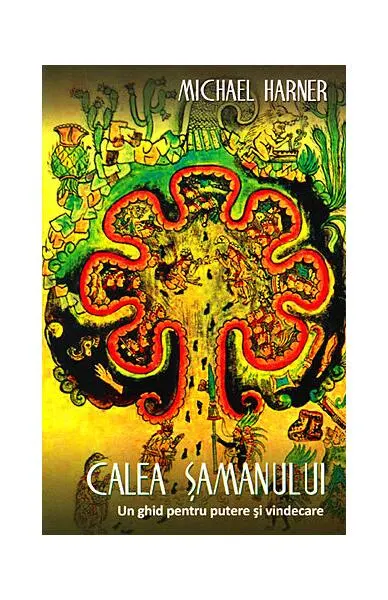 Calea șamanului - Paperback brosat - Michael Harner