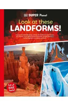 DK Super Planet Look at These Landforms! -