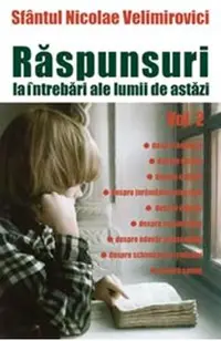 Raspunsuri la intrebari ale lumii de astazi vol. 2
