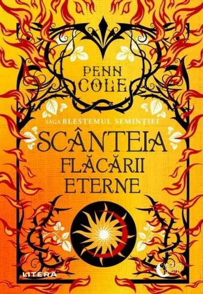 Scânteia flăcării eterne - Hardcover - Penn Cole