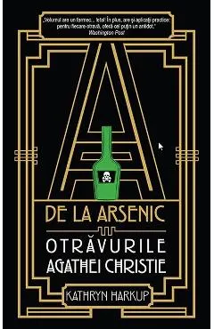 A de la arsenic: otravurile Agathei Christie