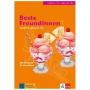 Beste Freundinnen, Buch mit Audio-Download. Lektüren für Jugendliche