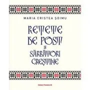 Retete de post si sarbatori crestine