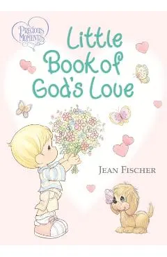 Precious Moments Little Book of God's Love