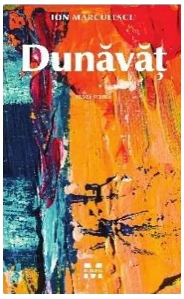 Dunăvăt - Paperback brosat - Ion Mărculescu