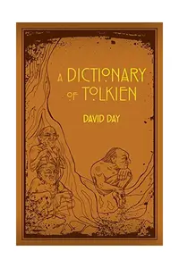 A Dictionary of Tolkien