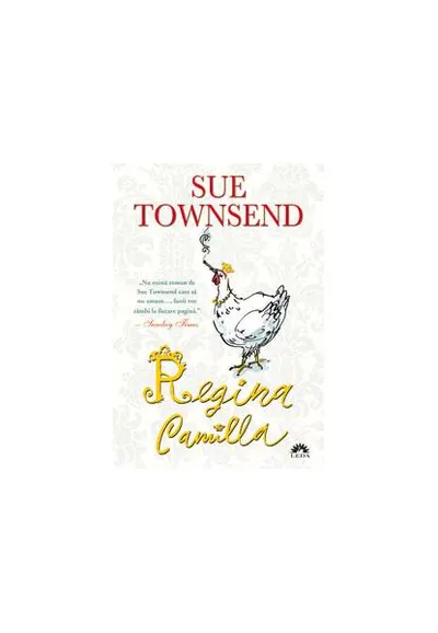 Regina Camilla - Paperback brosat - Sue Townsend