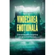 Vindecarea emotionala
