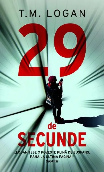 29 de secunde - Paperback brosat - T.M. Logan