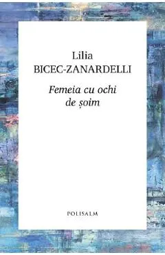 Femeia cu ochi de soim