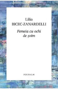 Femeia cu ochi de soim