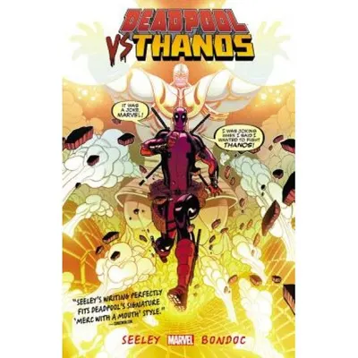 Deadpool vs. Thanos