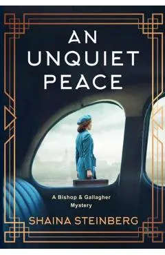 An Unquiet Peace