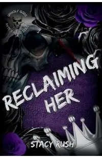 Unholy Gods: Reclaiming Her (SE)