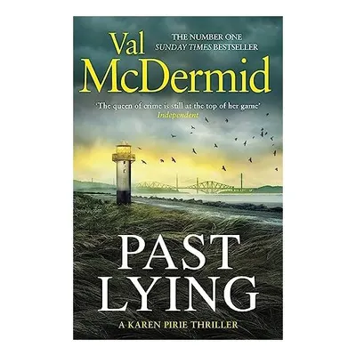 New Karen Pirie Thriller, Val McDermid