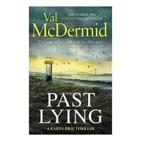 New Karen Pirie Thriller, Val McDermid