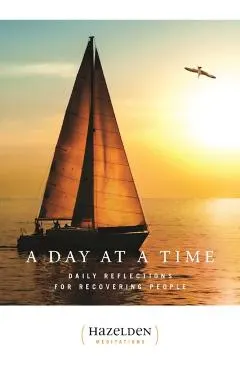 A Day at a Time: Daily Reflections for Recovering People