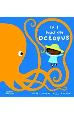 If I Had an Octopus