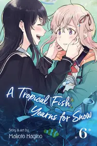 Tropical Fish Yearns for Snow - Volume 6