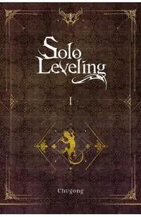 Solo Leveling, Vol. 1 (Novel)