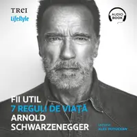 Fii util. 7 reguli de viață - Audiobook