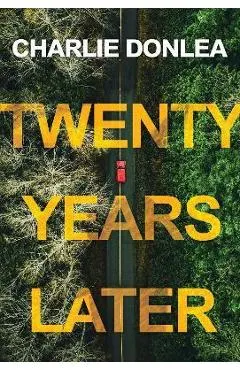 Twenty Years Later: A Riveting New Thriller