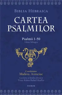 Cartea psalmilor. Psalmii 1-50