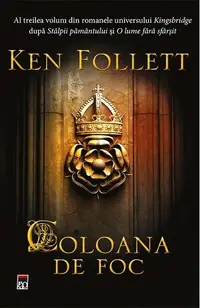 Coloana de foc (seria Kingsbridge, partea a III-a)