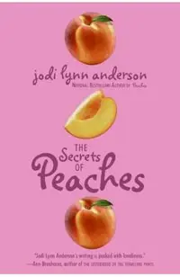 The Secrets of Peaches