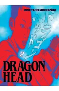 Dragon Head 2