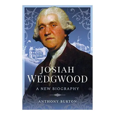Josiah Wedgwood