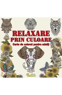 Relaxare prin culoare. Carte de colorat pentru adulti
