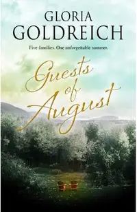 Guests of August