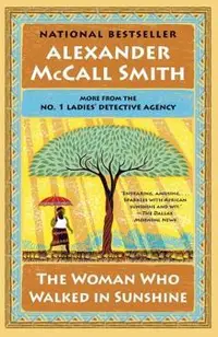 The Woman Who Walked in Sunshine