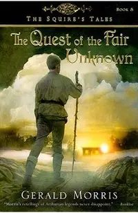 Quest of the Fair Unknown