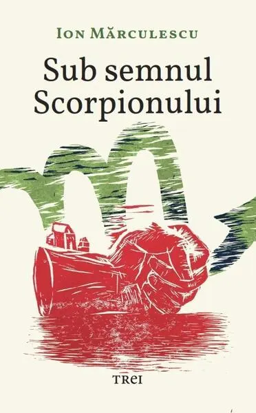 Sub semnul Scorpionului - Paperback brosat