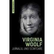 Jurnalul unei scriitoare. Autobiografia