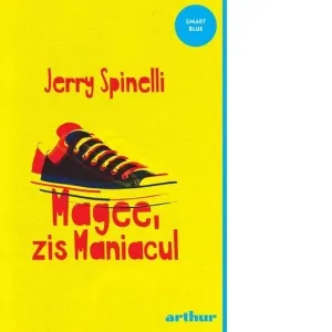 Magee, zis Maniacul