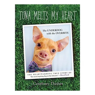 Tuna Melts My Heart
