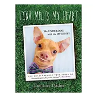 Tuna Melts My Heart