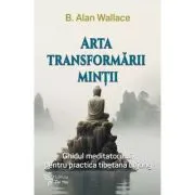 Arta transformarii mintii