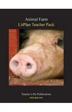 Litplan Teacher Pack: Animal Farm