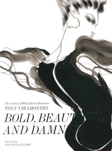 Bold, Beautiful and Damned